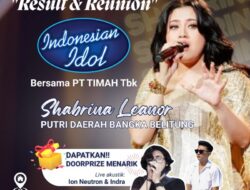 Dukung Shabrina Leanor jadi Juara Indonesia Idol, PT Timah Gelar Nobar di Tiga Kabupaten/Kota di Babel